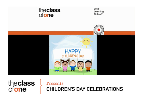 The Class Of One - Children's Day Celebraation