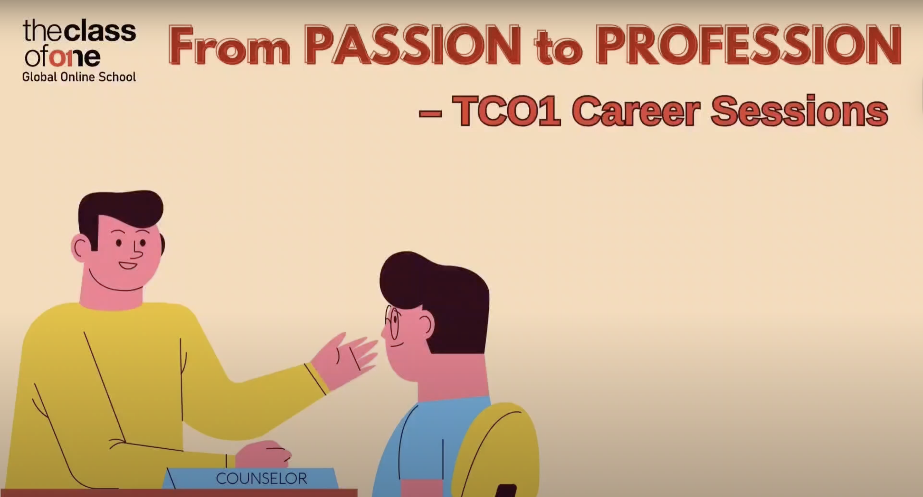 From Passion to Profession – TCO1 Career Sessions.